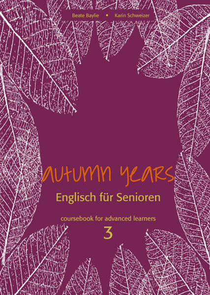 Autumn Years 3 - coursebook for advanced learners