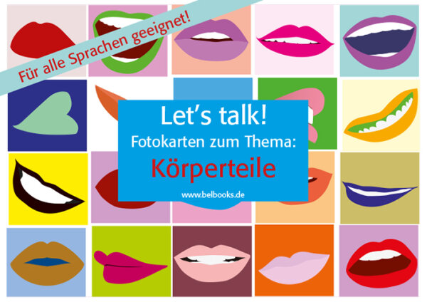 Lets talk! Fotokarten zum Thema "Körperteile"