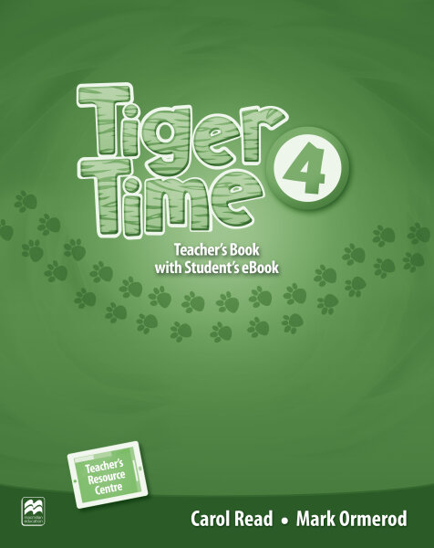 Tiger Time 4 Teachers Book with Students eBook