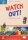 Watch Out! Worksheets A set