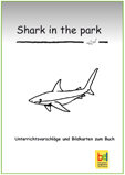 Shark in the Park Teachers Guide