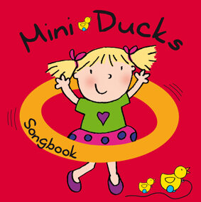 Mini Ducks Songbook with 2 CDs