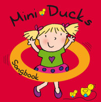 Mini Ducks Songbook with 2 CDs